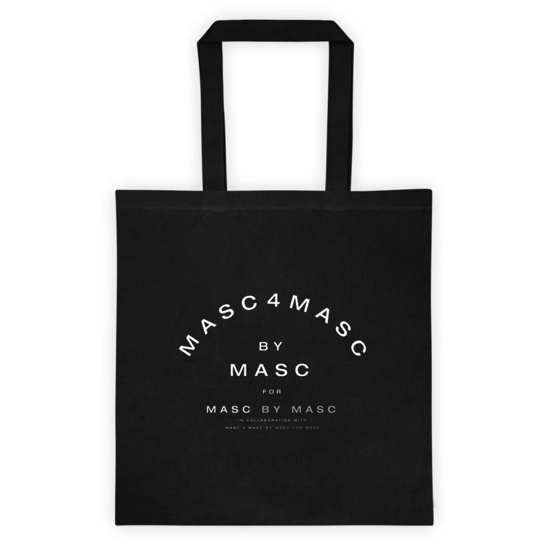 MASC 4 MASC by MASC Tote Bag
